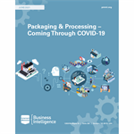 Packaging & Processing - Coming Through COVID-19